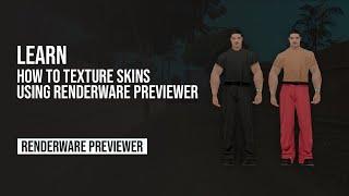 20 - Work smarter with Renderware Previewer