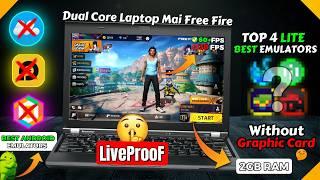 Top 4 Lite Emulators Best for Free Fire on Low-End PC | Laptop Par Free Fire 60 Fps Mai Live ProoF