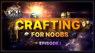 PoE - Crafting For Noobs - Episode 1: Modifiers