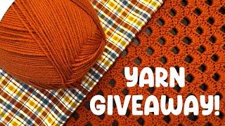 Fall Crochet Along Yarn GIVEAWAY!