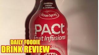 Ocean Spray PACt Fruit Infusions Review - Cranberry Cherry Blueberry Drink Unwrapping #drinkreview