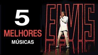 5 MELHORES musicas do Elvis Presley