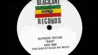 Alpheus Taylor Raid  - Black Ant 12 Inch - DJ J-ROOTS