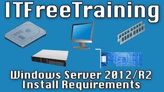 Windows Server 2012/R2 Install Requirements