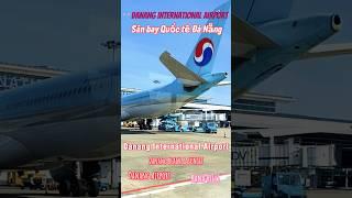 sân bay đà nẵng : Korea airlines: sân bay quốc tế đà nẵng : Danang international airport