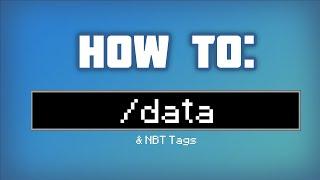 The Complete Guide to /data and NBT Tags Tutorial in Minecraft Java Edition [1.18]