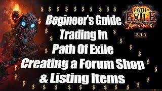 Path Of Exile Trading Basics Begineer's Guide - Creating a Forum Trade Shop and How to list items