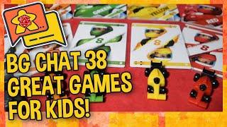 BG CHAT EPI 37 - Best kids board games