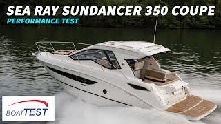 Sea Ray Sundancer 350 Coupe (2019-) Test Video - By BoatTEST.com