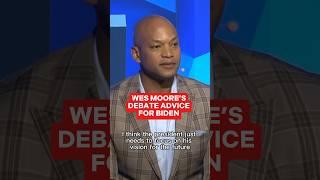 'Don't bother trying to counter every Trump lie': Wes Moore's debate advice for Biden