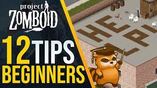 Project Zomboid | 12 Beginner tips I wish I knew when I started playing!