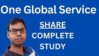 One Global Service Provider Share - Complete Study | One Global Service Provider Share Latest News |