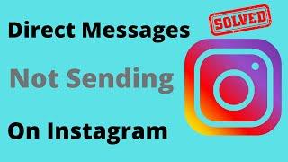 Instagram Message Not Sent Problem iPhone | Instagram Dms Not Working 2022