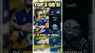 *new* TOP 5 Quarterbacks in MADDEN 25 Ultimate Team! MUST HAVE QB! #Madden25 #mut25