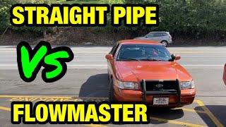 Ford Crown Vic 4.6L V8: FLOWMASTER FLOW FX Vs STRAIGHT PIPES!