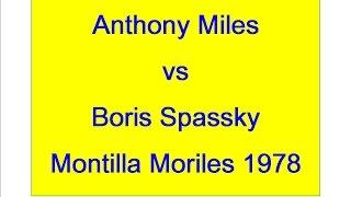 Anthony Miles vs Boris Spassky-1978