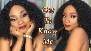 Get to know me tag || Winnie Badaiki