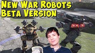 New War Robots BETA Version & Future Graphics Update? WR Gameplay