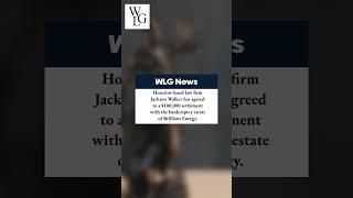 Jackson Walker Settles Amid Scandal With Bankruptcy Judge
