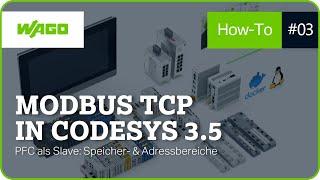 Modbus TCP in CODESYS 3.5 | PFC als Slave: Speicher- und Adressbereiche