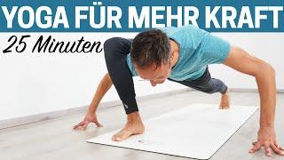 25 Minuten Yoga Ganzkörperprogramm für mehr Kraft