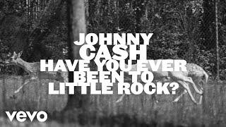 Johnny Cash - Have You Ever Been To Little Rock (Visualizer)