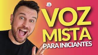 Voz Mista para Iniciantes - O Fim Quebra vocal | Encante com seus Agudos