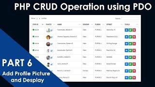 PART-6- PHP CRUD Operation using PDO Extension | Upload User Profile Photo and Display From Database