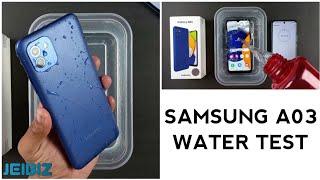 Samsung Galaxy A03 Water Test  | Let's See Samsung A03 is Waterproof Or Not?