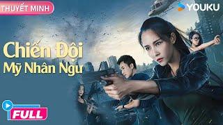[THUYẾT MINH] Chiến Đội Mỹ Nhân Ngư | Tuyệt Đỉnh Phim Hay | Phim Lẻ YOUKU
