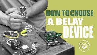 How to Choose A Belay Device for Rock Climbing