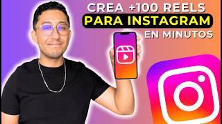 Cómo CREAR +100 REELS en minutos para INSTAGRAM