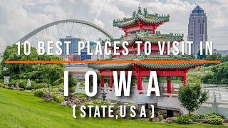 10 Best Places to Visit in Iowa, USA | Travel Video | Travel Guide | SKY Travel