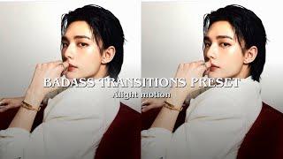 Badass transition presets #1 - Alight motion || (Qr codes, Alight link and XML)