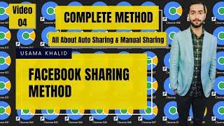 Facebook Sharing Setup Part 4 | All About Auto Sharing & Manual Sharing | Facebook Sharing Method