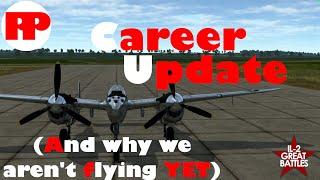 New Career! (and why we aren't flying it) // IL-2 Great Battles