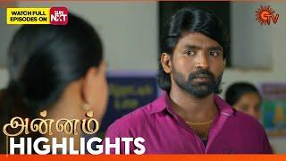 Annam - Highlights |19 June 2025 | Tamil Serial | Sun TV