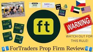 ForTraders Prop Firm Review | WATCHOUT FOR THIS RULE! | US Traders Accepted! 2024