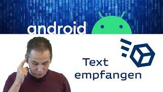 Android: Wie man Texte empfängt