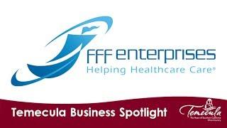 Temecula Business Spotlight: FFF Enterprises