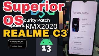 Superior OS Realme C3 RMX2020 | Pasang Custom Rom Realme C3 Superior OS