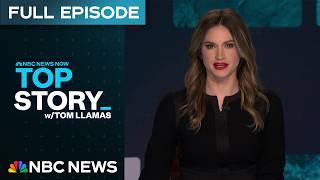 Top Story with Tom Llamas - Dec. 11 | NBC News NOW