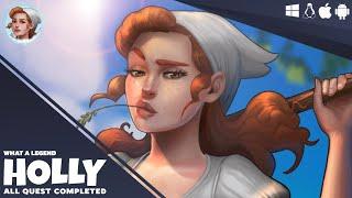 Holly Complete Quest (Full Walkthrough) - What a Legend 0.7 (Latest Version)