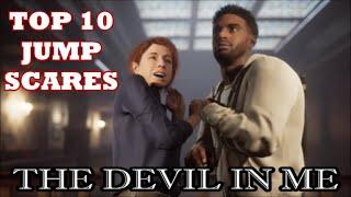 The Devil in Me - Top 10 Jump Scares