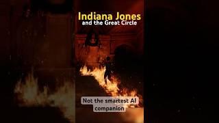 Not always the best companion AI in Indiana Jones and the Great Circle