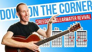 Down On The Corner  Creedence Clearwater Revival  Acoustic Guitar Lesson [with PDF]