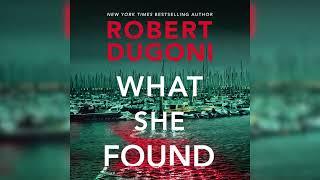 What She Found - Robert Dugoni | Audiobook Mystery ,suspense , thriller