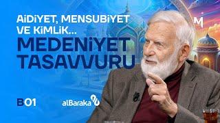 Bizi İnsan Yapan İslam Medeniyetidir - Sadettin Ökten | Medeniyet Ufku