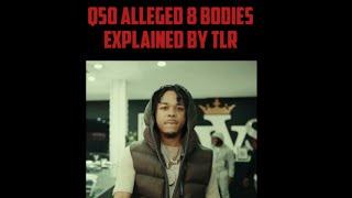 Q50 Alleged 8 Bodies Explained By TLR