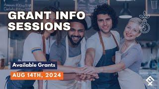 Grant Info Session Aug 14th, 2024